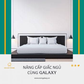 “Nâng cấp” giấc ngủ thường ngày bằng những sản phẩm từ Galaxy